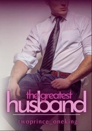 The Greatest Husband